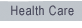Health Care